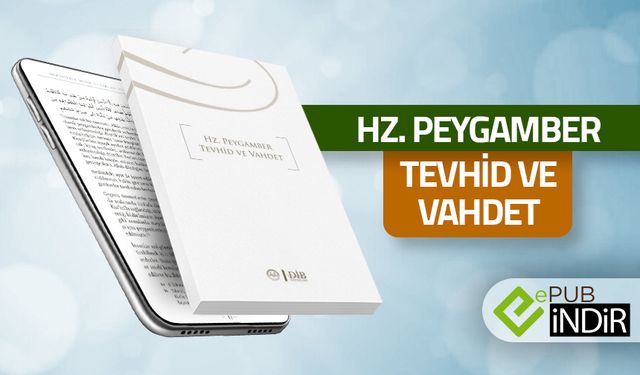 Hz. Peygamber, Tevhid ve Vahdet - eKitap