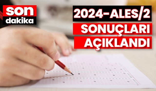 ALES sonuçları açıklandı