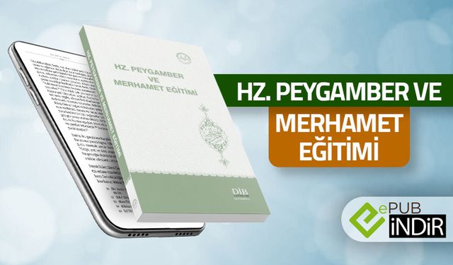 Hz. Peygamber ve Merhamet Eğitimi - eKitap