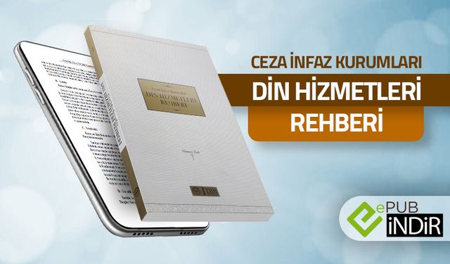 Ceza İnfaz Kurumları Dİn Hizmetleri Rehberi - eKitap