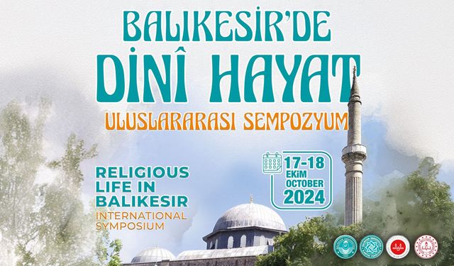 Balıkesir'de Dini Hayat Uluslararası Sempozyumu