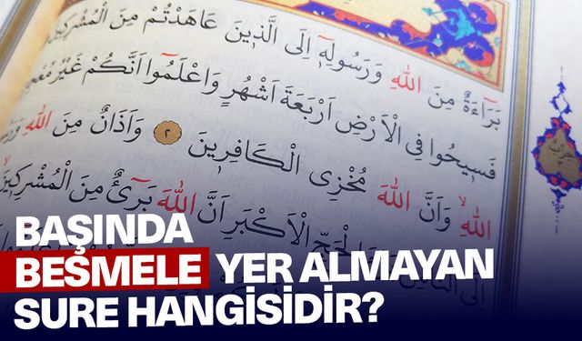 Başında Besmele yer almayan sure hangisidir?