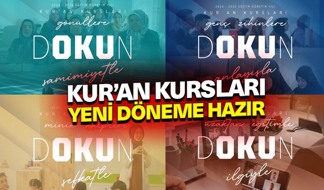 Kur’an kursları yeni döneme hazır