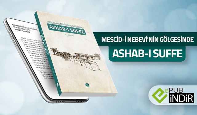 Mescid-i Nebevi'nin Gölgesinde Ashab-ı Suffe - eKitap