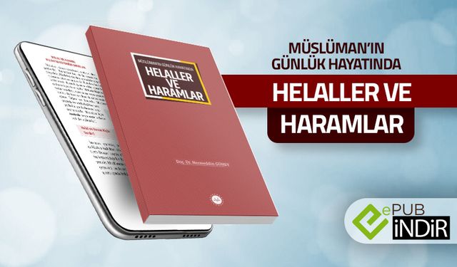 Müslümanın Günlük Hayatında Helaller ve Haramlar - eKitap