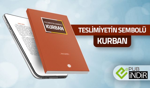 Teslimiyetin Sembolü Kurban - eKitap