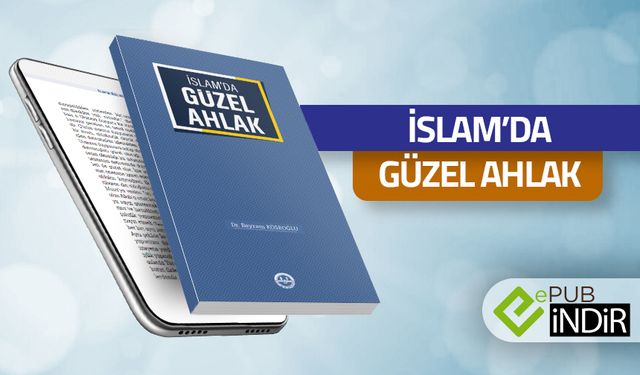 İslam'da Güzel Ahlak - eKitap