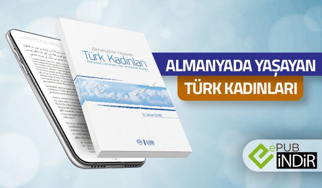 Almanya'da Yaşayan Türk Kadınları - eKitap