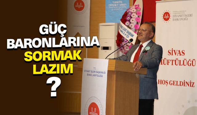 Prof. Dr. Özköse: Güç baronlarına sormak lazım