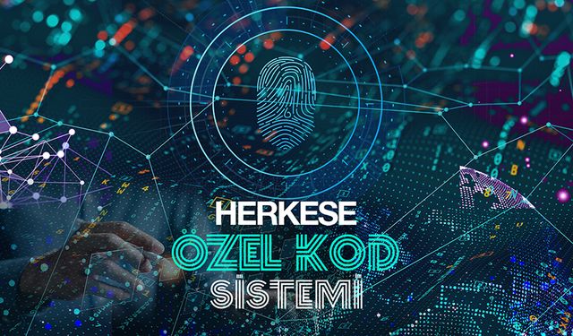 Herkese Özel Kod Sistemi