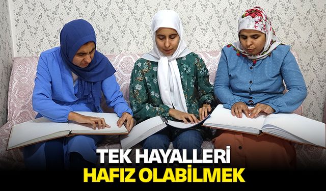 Görme engelli kardeşlerin tek hayalleri, hafız olabilmek