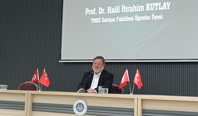 Prof. Dr. Kutlay: Hayatımıza sevgiyi hakim kılmalıyız