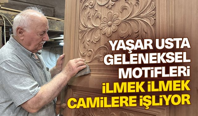 Yaşar usta geleneksel motifleri ilmek ilmek camilere işliyor