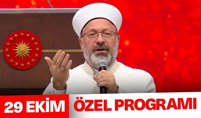 Başkan Erbaş "29 Ekim Programı"nda Dua Etti