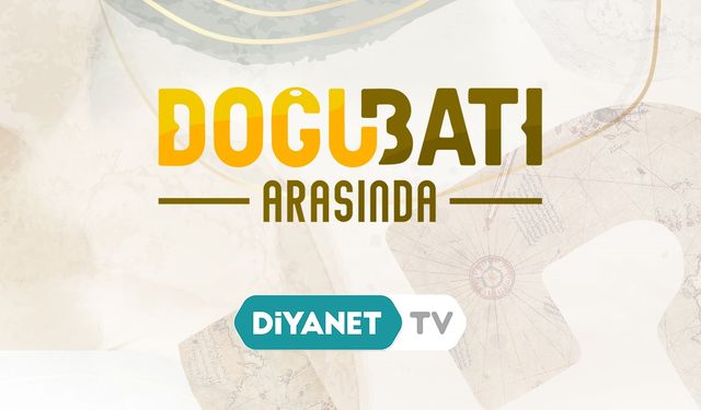 Doğu Batı Arasında