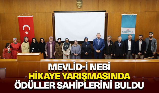 Mevlid-i Nebi hikaye yarışmasında ödüller sahiplerini buldu