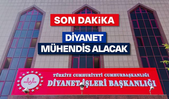 Diyanet, Mühendis alacak