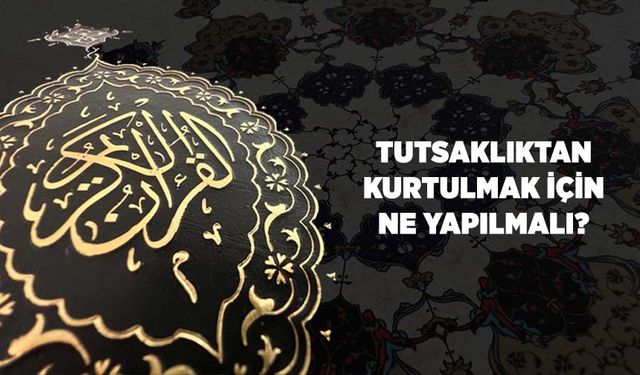 Tutsaklıktan Kurtulmak İçin Ne Yapılmalı?