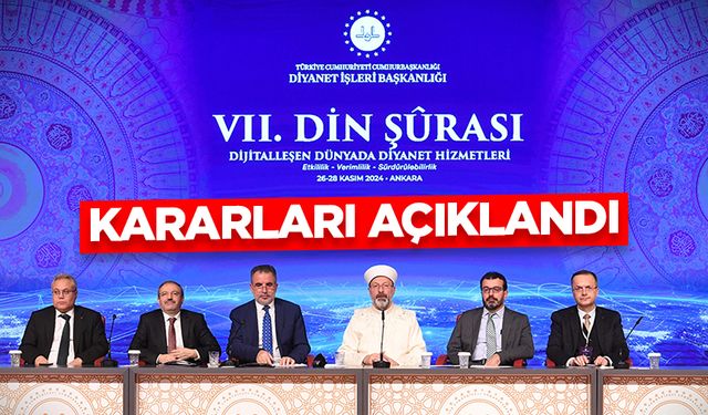 7. Din Şûrası kararları açıklandı