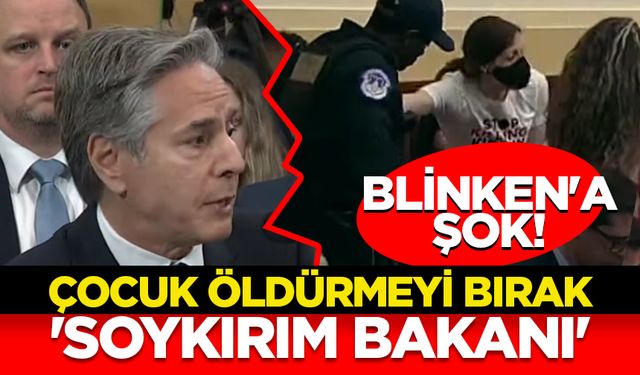 ABD'li bakan Blinken'a Temsilciler Meclisi'nde protesto şoku: Soykırım bakanı!