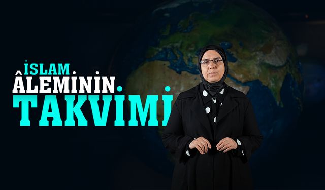 İslam Aleminin Takvimi