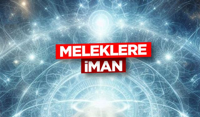 Meleklere iman