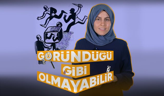 Göründüğü Gibi Olmayabilir