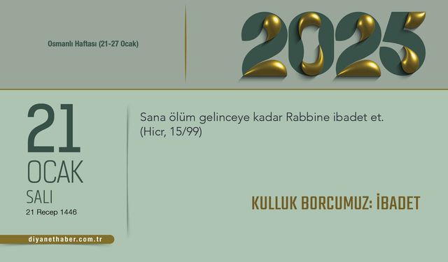 Kulluk Borcumuz: İbadet