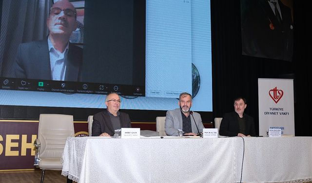 Akşehir’in manevi mimarları panelde konuşuldu