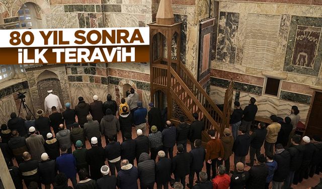 Kariye Camii'nde 80 yıl sonra ilk teravih namazı kılındı