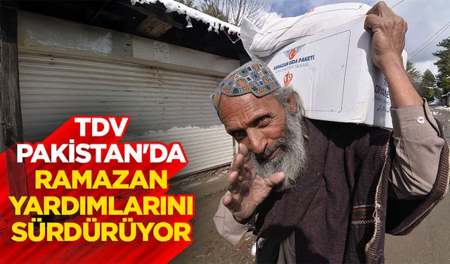 Türkiye Diyanet Vakfı Pakistan'da ramazan yardımlarını sürdürüyor