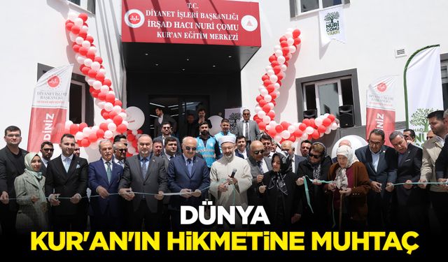 Erbaş: Dünya, Kur'an'ın hikmetine muhtaç