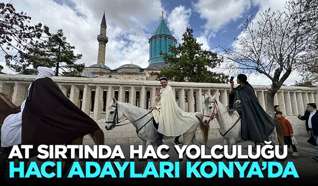 İspanya'dan at sırtında mübarek topraklara giden 3 hacı adayı Konya'da karşılandı
