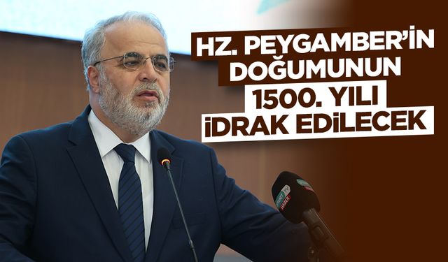 Hz. Peygamber’in doğumunun 1500. Yılı idrak edilecek