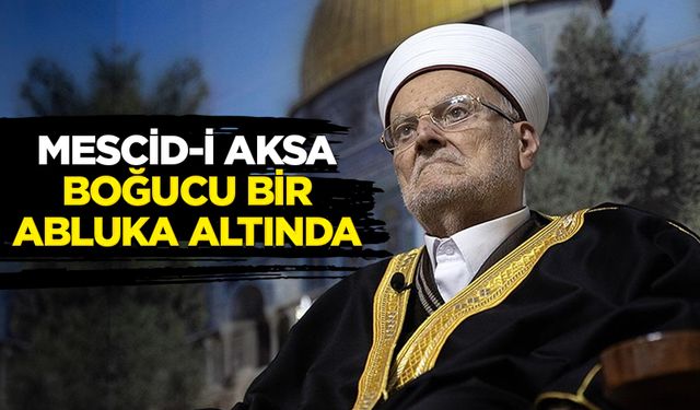 Mescid-i Aksa İmam ve Hatibi Şeyh İkrime Sabri: Mescid-i Aksa boğucu bir abluka altında