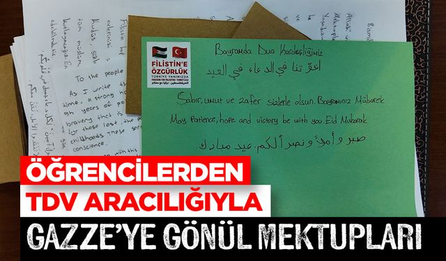 Öğrencilerden TDV Aracılığıyla Gazze’ye gönül mektupları