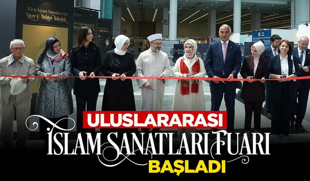 Uluslararası İslam Sanatları Fuarı başladı