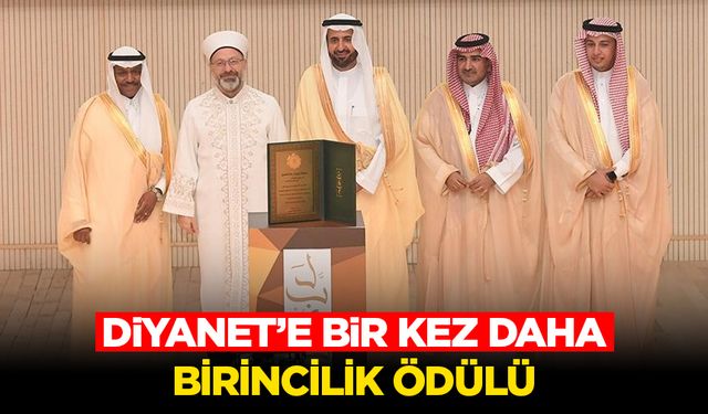 Diyanet’e bir kez daha birincilik ödülü