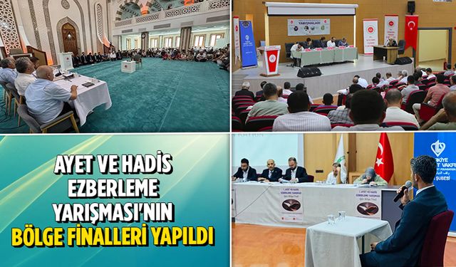 Ayet ve Hadis Ezberleme Yarışması'nın bölge finalleri yapıldı