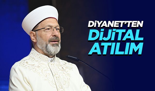 Diyanet'ten dijital atılım