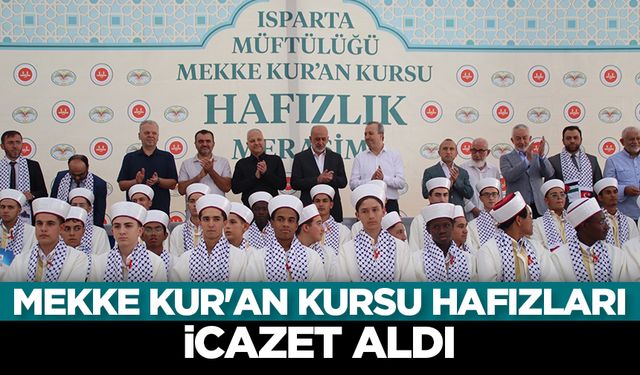 Mekke Kur'an Kursu hafızları icazet aldı