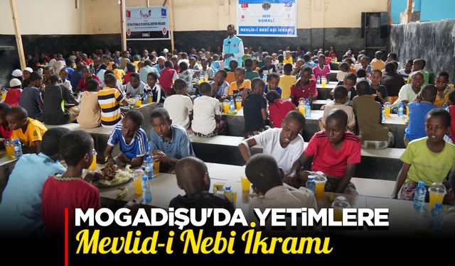 Mogadişu'da yetimlere Mevlid-i Nebi ikramı