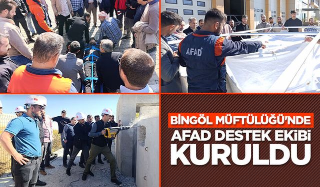 Bingöl Müftülüğü'nde AFAD Destek Ekibi kuruldu