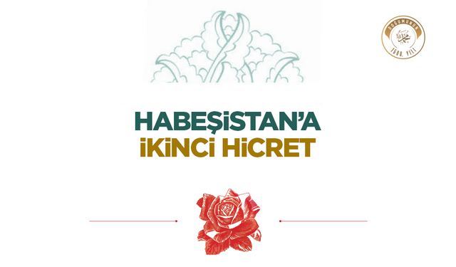 Habeşistan’a İkinci Hicret