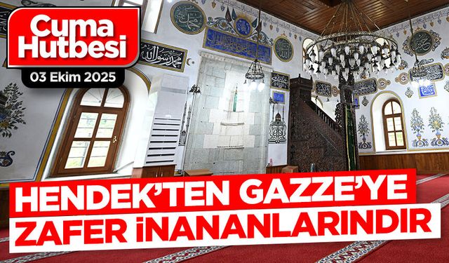 3 Ekim 2025 - Cuma Hutbesi