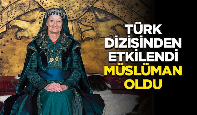 İskoçyalı Julieta Lorena Martinez "Kuruluş Osman" dizisinden sonra Müslüman oldu