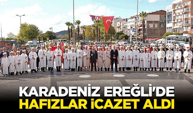 Karadeniz Ereğli'de hafızlar icazet aldı