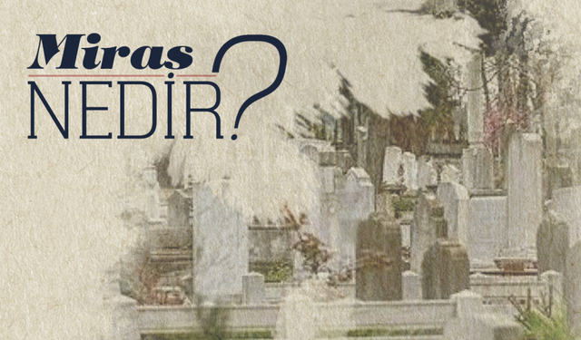 Miras nedir?