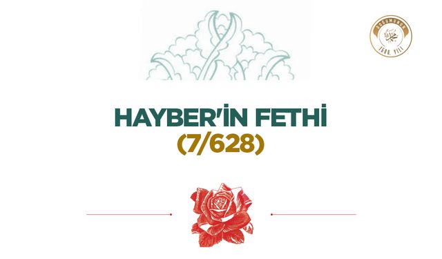 Hayber'in Fethi (7/628)