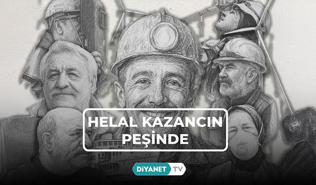 Helal Kazancın Peşinde